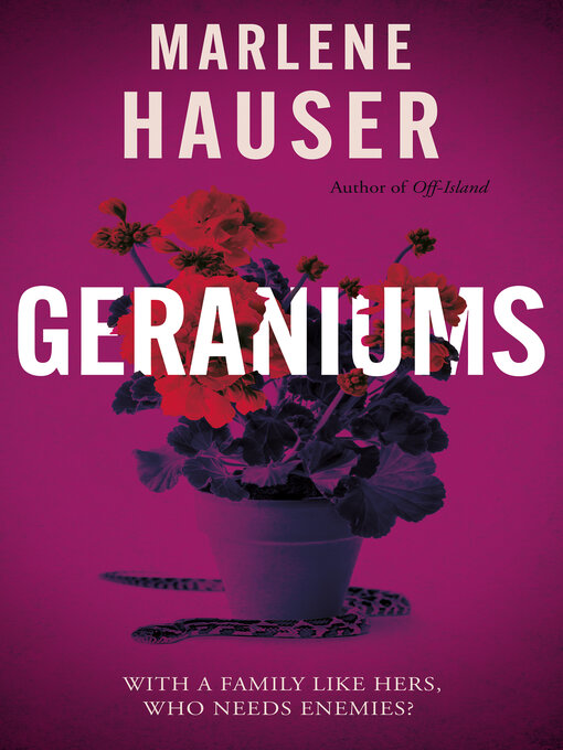 Title details for Geraniums by Marlene Hauser - Wait list